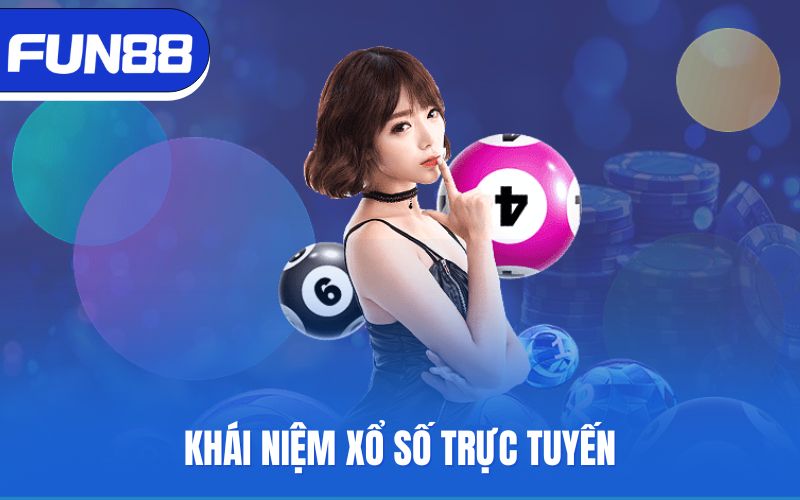 khai-niem-xo-so-truc-tuyen